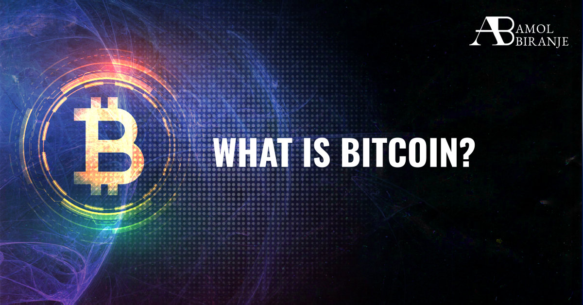 What is Bitcoin What is Bitcoin
