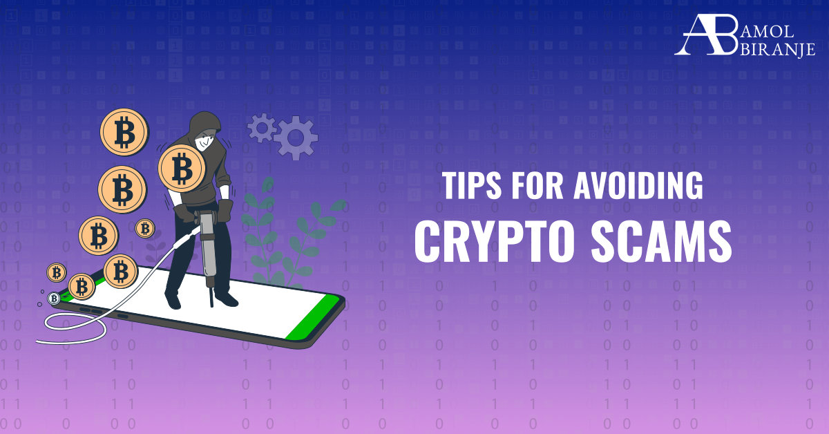 Tips For Avoiding Crypto Scams