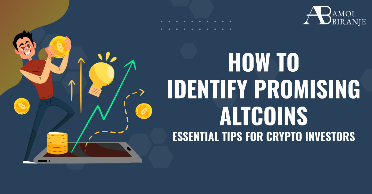 How to Identify Promising Altcoins: Essential Tips for Crypto Investors