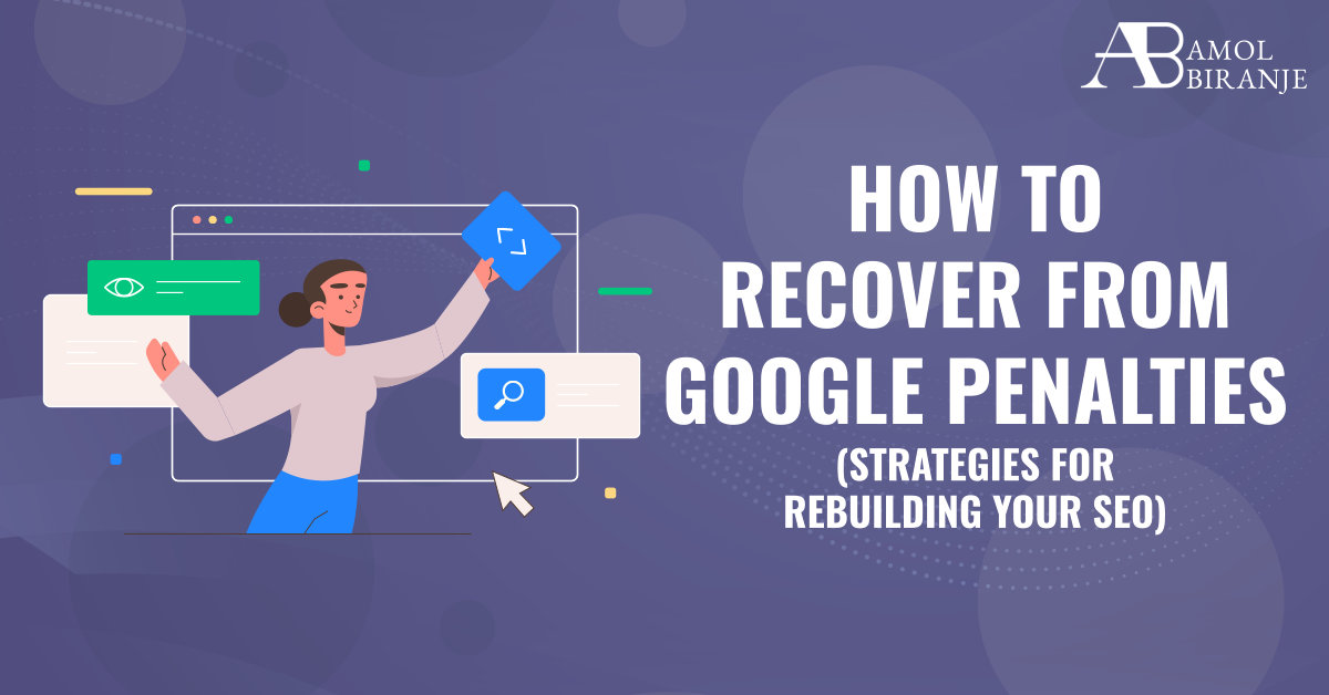 How to Recover from Google Penalties